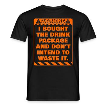 Attention j’ai réservé le forfait boissons party - T-shirt homme - noir - Devant - AI Model Male 178 light (178cm)