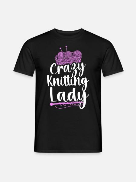 Knitting Knitter Girl Crazy - Men's T-Shirt - black