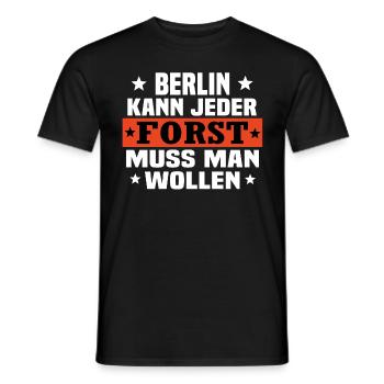 Forst muss man wollen - Männer T-Shirt - Schwarz - Vorne - AI Model Male 178 light (178cm)