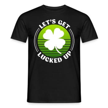 Let's get lucked up Kleeblatt St. Patrick's Day - Männer T-Shirt - Schwarz - Vorne - AI Model Male 178 light (178cm)