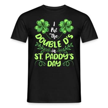 I put the double D's in St. Paddys Day - Männer T-Shirt - Schwarz - Vorne - AI Model Male 178 light (178cm)