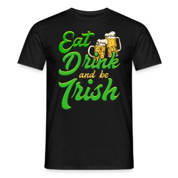 Mangez, buvez et soyez irlandais Bière Saint-Patrick - T-shirt homme - noir - Devant - AI Model Male 178 light (178cm)