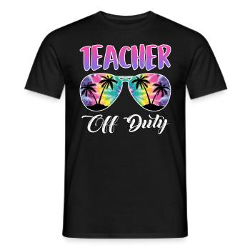 Teacher off duty Lehrerin außer Dienst Lehrer - Männer T-Shirt - Schwarz - Vorne - AI Model Male 178 light (178cm)
