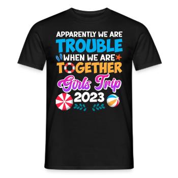 Problemen als ze samen zijn Girls Trip 2023 Spring Break - Heren T-shirt - zwart - Voor - AI Model Male 178 light (178cm)