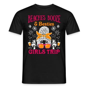 Beaches Booze Besties Mädesltrip Spring Break - Männer T-Shirt - Schwarz - Vorne - AI Model Male 178 light (178cm)