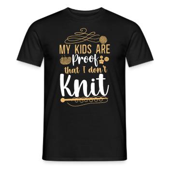 Knitting Knitter My Kids Are Proof - Männer T-Shirt - Schwarz - Vorne - AI Model Male 178 light (178cm)