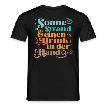 Sonne Strand einen Drink in der Hand Urlaub Party - Männer T-Shirt - Schwarz - Vorne - AI Model Male 178 light (178cm)