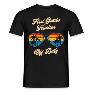 First Class Class Class Teacher off duty Holiday Teacher - Men's T-Shirt - black - Front - AI Model Male 178 light (178cm)