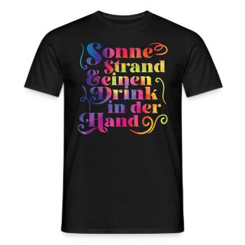 Sonne Strand einen Drink in der Hand Urlaub Party - Männer T-Shirt - Schwarz - Vorne - AI Model Male 178 light (178cm)