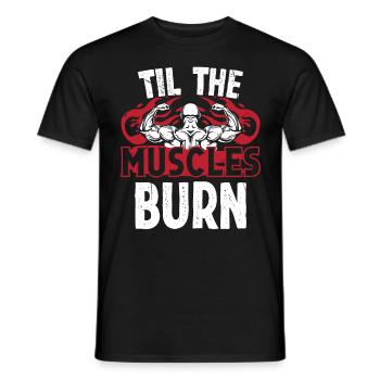 Strongman Til Muscles Burn Fitness Bodybuilding - Men's T-Shirt - black - Front - AI Model Male 178 light (178cm)