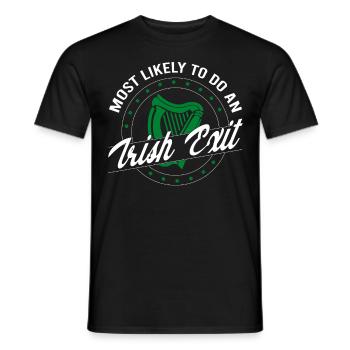 Most Likely To Do An Irish Exit Saint Patrick Day - Men's T-Shirt - black - Front - AI Model Male 178 light (178cm)