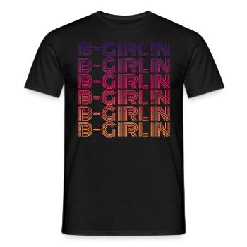 Breakdance Girl b-girl b-girlin - Männer T-Shirt - Schwarz - Vorne - AI Model Male 178 light (178cm)