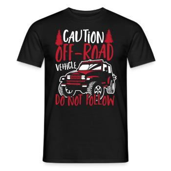 Attention véhicule hors route ne suivez pas hors route - T-shirt homme - noir - Devant - AI Model Male 178 light (178cm)