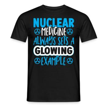 Nuclear Medicine Always Sets A Glowing Example - Men's T-Shirt - black - Front - AI Model Male 178 light (178cm)