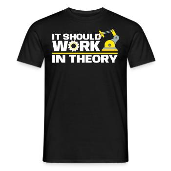 It Should Work In Theory For Robotic Enginners - Männer T-Shirt - Schwarz - Vorne - AI Model Male 178 light (178cm)