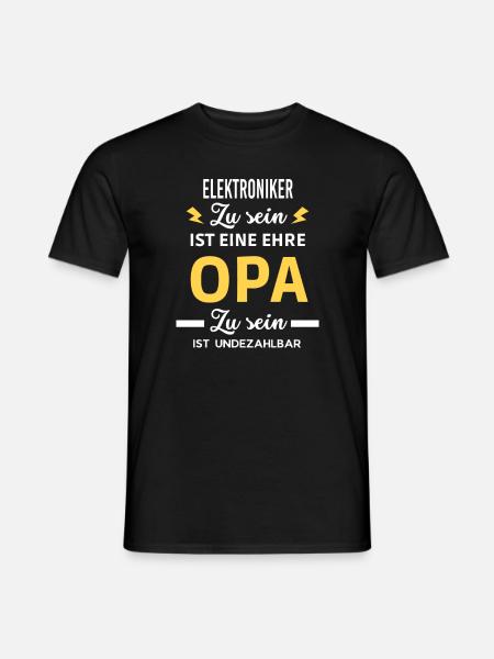 ist eine ehre OPA ist undezahlbar Elektroniker - Männer T-Shirt - Schwarz