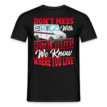 Ne plaisantez pas avec les travailleurs des postes Travailleur des postes - T-shirt homme - noir - Devant - AI Model Male 178 light (178cm)