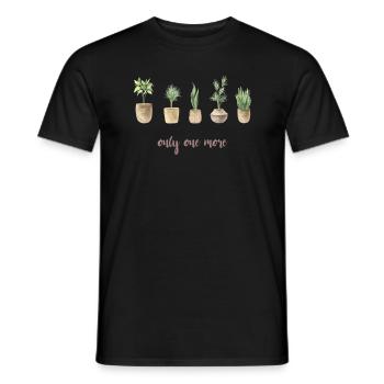 Nur Noch Eine Pflanze, Gartenbau Blumengarten - Männer T-Shirt - Schwarz - Vorne - AI Model Male 178 light (178cm)