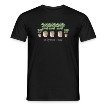 Nur Noch Eine Pflanze, Gartenbau Blumengarten - Männer T-Shirt - Schwarz - Vorne - AI Model Male 178 light (178cm)