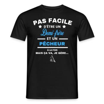 pas facile d'être pêcheur et Demi-frère - T-shirt homme - noir - Devant - AI Model Male 178 light (178cm)