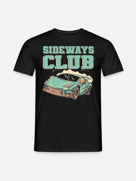 Sideways Club Drifting Car Racing Drift - Men's T-Shirt - black
