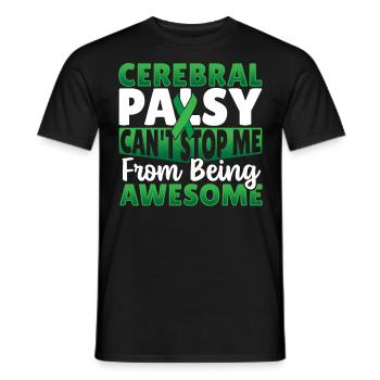 Cerebral Palsy Can't Stop Me Cerebral Palsy - Men's T-Shirt - black - Front - AI Model Male 178 light (178cm)
