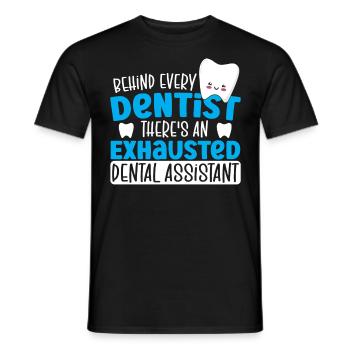 Behind Every Dentist There's An Exhausted Dental - Men's T-Shirt - black - Front - AI Model Male 178 light (178cm)