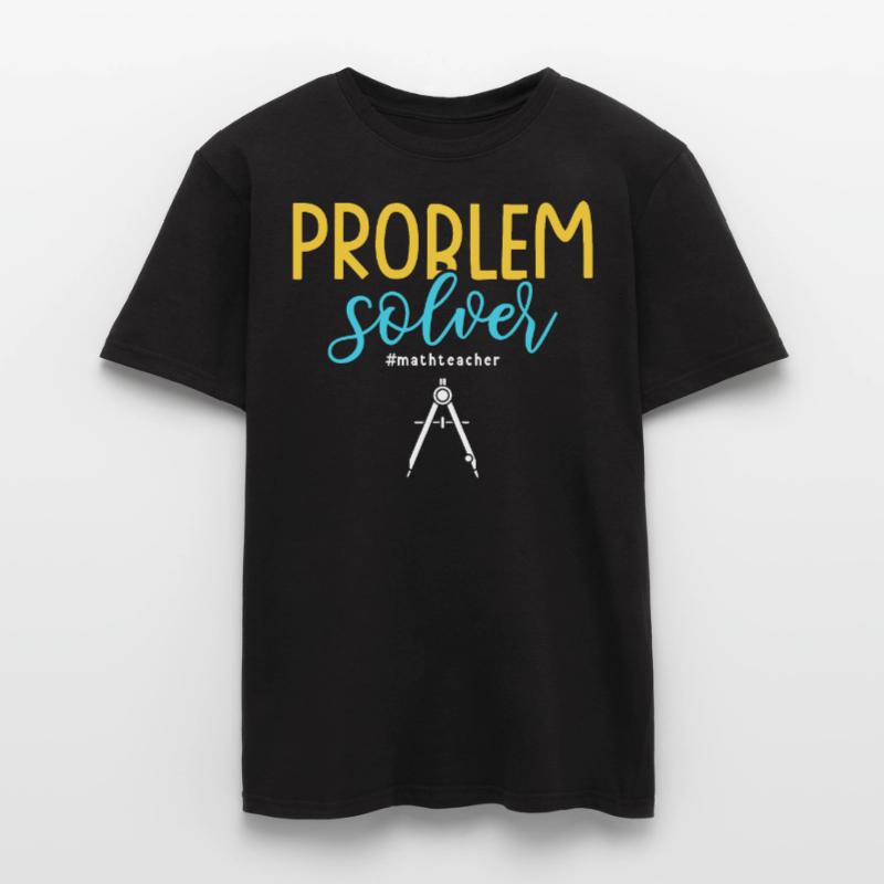Problem Solver #mathteacher Math Teacher Men’s T-shirt