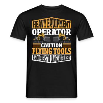 Heavy Equipment Operator Flying Tools & Offensive - Men's T-Shirt - black - Front - AI Model Male 178 light (178cm)