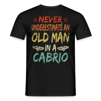 Ne sous-estimez jamais la décapotable d’un vieil homme - T-shirt homme - noir - Devant - AI Model Male 178 light (178cm)