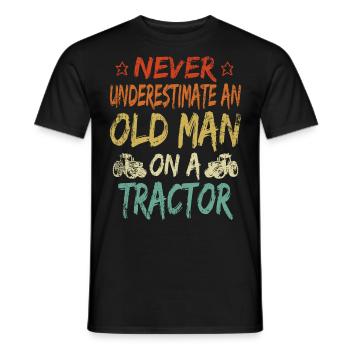 Never underestimate an old man tractor - Men's T-Shirt - black - Front - AI Model Male 178 light (178cm)
