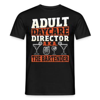 Adult Daycare Director A.K.A. The Bartender - Männer T-Shirt - Schwarz - Vorne - AI Model Male 178 light (178cm)