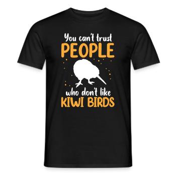 Kiwi Vogel nicht vertrauen Neuseeländischer Kiwi - Männer T-Shirt - Schwarz - Vorne - AI Model Male 178 light (178cm)