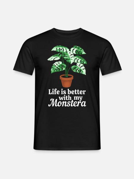 Life is better with my Monstera - Männer T-Shirt - Schwarz