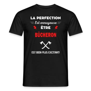 La perfection est ennuyeuse excitant! bûcheron - T-shirt homme - noir - Devant - AI Model Male 178 light (178cm)