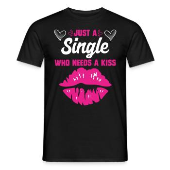 Célibataire qui a besoin d’un baiser Femme célibataire Femmes célibataires - T-shirt homme - noir - Devant - AI Model Male 178 light (178cm)