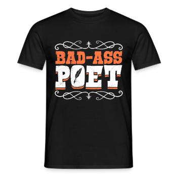 Bad-ass Poetry Poems Poets Poetry Book lover - Men's T-Shirt - black - Front - AI Model Male 178 light (178cm)