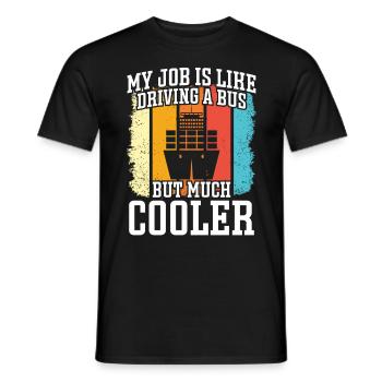 Captain Job Like Driving Bus But Cool Ship - Men's T-Shirt - black - Front - AI Model Male 178 light (178cm)