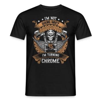 Im Not Going Grey Im Turning Chrome 45th Birthday - Men's T-Shirt - black - Front - AI Model Male 178 light (178cm)