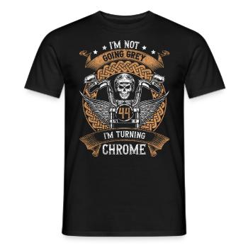 Im Not Going Grey Im Turning Chrome 44th Birthday - Men's T-Shirt - black - Front - AI Model Male 178 light (178cm)
