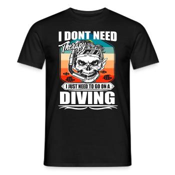 Je n’ai pas besoin de thérapie, je viens de plonger - Plongée sous-marine - T-shirt homme - noir - Devant - AI Model Male 178 light (178cm)