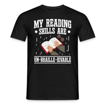 Blindheit Reading Skills Un-braille-ievable Blinde - Männer T-Shirt - Schwarz - Vorne - AI Model Male 178 light (178cm)