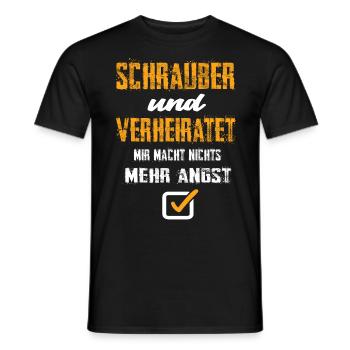 Schrauber Und Verheiratet Mir Macht Nix Mehr Angst - Männer T-Shirt - Schwarz - Vorne - AI Model Male 178 light (178cm)