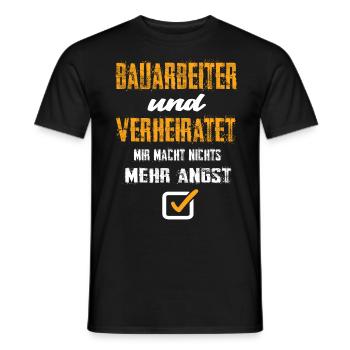Bauarbeiter Und Verheiratet Mir Macht Nix Mehr - Männer T-Shirt - Schwarz - Vorne - AI Model Male 178 light (178cm)