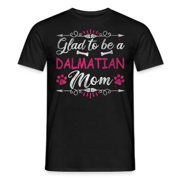 Dog Mom Glad To Be A Dalmatian Mom - Men's T-Shirt - black - Front - AI Model Male 178 light (178cm)
