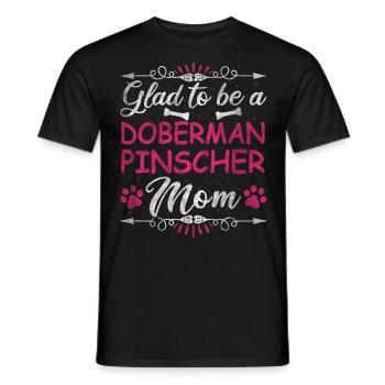 Dog Mom Glad To Be A Doberman Pinscher Mom - Männer T-Shirt - Schwarz - Vorne - AI Model Male 178 light (178cm)