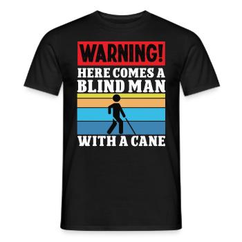 Blindheit Blind Man With Cane Blindness Awareness - Männer T-Shirt - Schwarz - Vorne - AI Model Male 178 light (178cm)