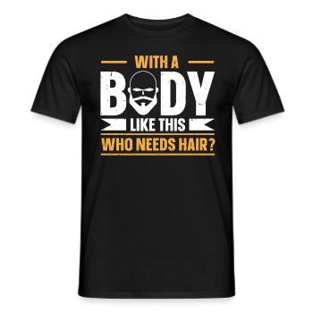 Being Bald Bald Guy With A Beard Bald Dad - Men's T-Shirt - black - Front - AI Model Male 178 light (178cm)