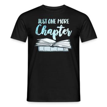 Just one more chapter of book lover and reading fan - Men's T-Shirt - black - Front - AI Model Male 178 light (178cm)