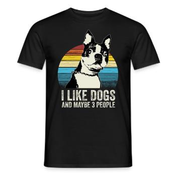 I Like Dogs and Maybe 3 People - Pet Lovers Funny - Men's T-Shirt - black - Front - AI Model Male 178 light (178cm)